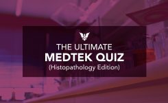 The Ultimate MEDTEK Quiz (Histopathology Edition)