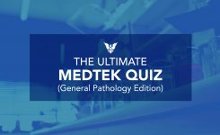 The Ultimate MEDTEK Quiz (General Pathology Edition)