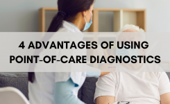 4 Advantages of Using Point-of-Care Diagnostics