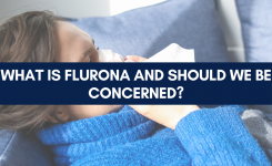 What Is Flurona and Should We Be Concerned?