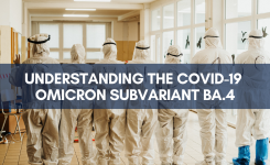 Understanding the COVID-19 Omicron Subvariant BA.4