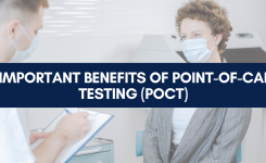 5 Important Benefits of Point-of-Care Testing (POCT)